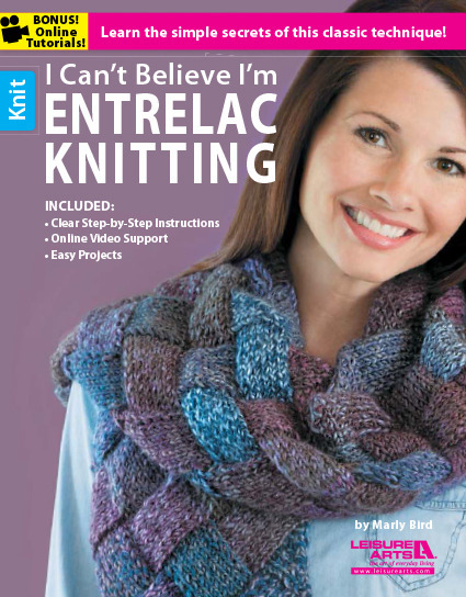 Leisure Arts 5773 I Can't Believe I'm Entrelac Knitting by Marly Bird